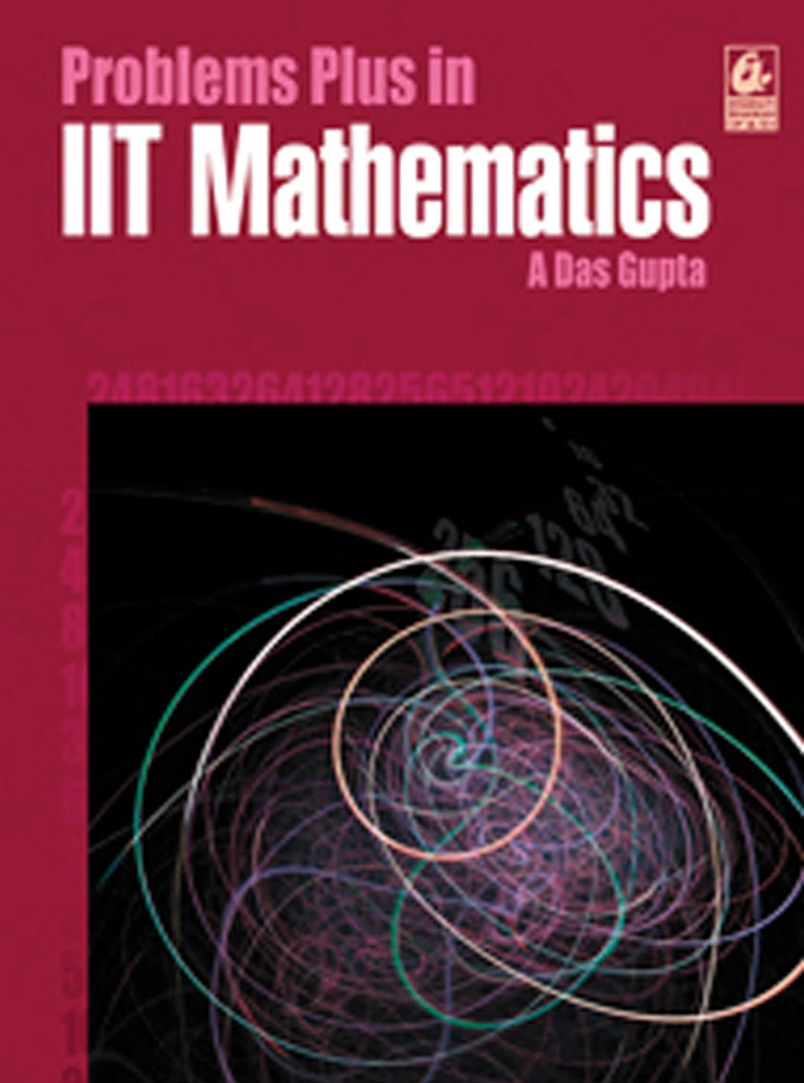 Bharati Bhawan Problems Plus in IIT Mathematics - Asit Das Gupta (2025-26 Examination)
